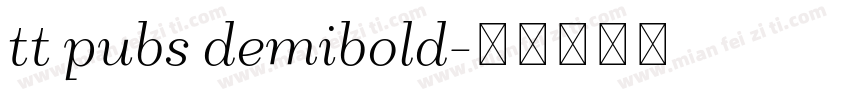 tt pubs demibold字体转换
